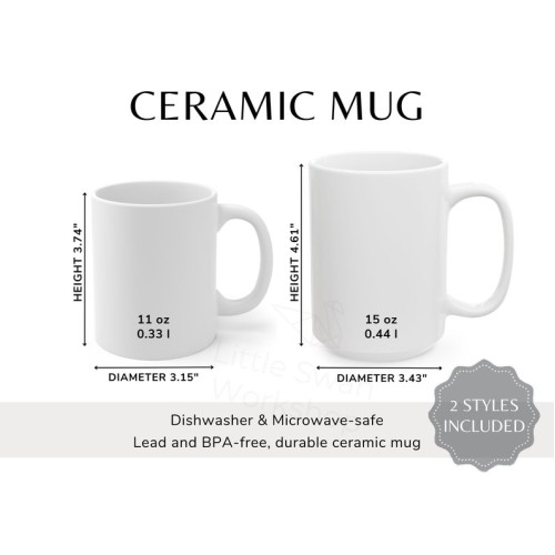 11lz and 15lz Ceramic Mug Size Chart, 2 versions included, Comparison Sizing Guide